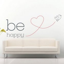 Be Happy Pajarito