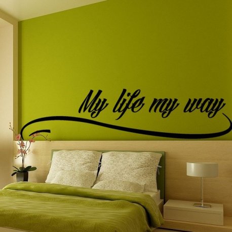 Vinilo decorativo My Life My Way